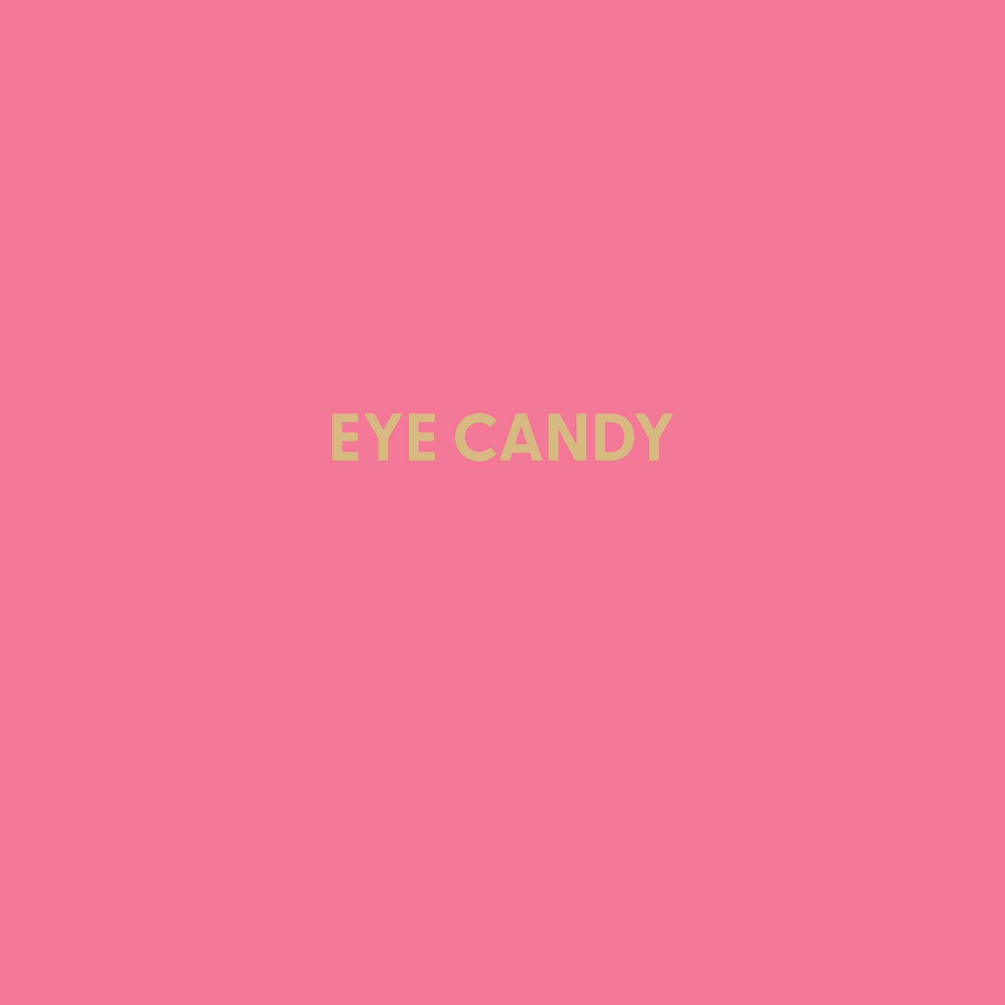 Eye Candy - Greeting Card – Chive US Wholesale