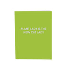 Plant lady is the new cat lady - Greeting Card - Chive US Wholesale