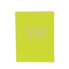 Got you a plant. It won't complain about your life choices. - Greeting Card - Chive US Wholesale