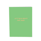 Let's talk about dirt, baby. - Greeting Card - Chive US Wholesale