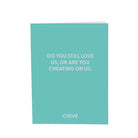 Do you still love us, or are you cheating on us. - Greeting Card - Chive US Wholesale